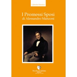 I Promessi Sposi di Alessandro Manzoni