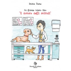 Da grande volevo fare "Il dottore degli animali"