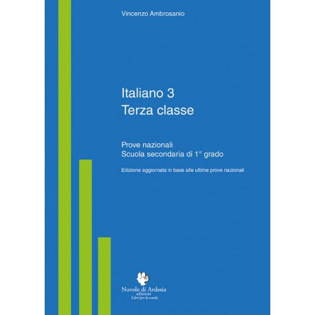 Italiano 3 terza classe - Prove nazionali Scuola Secondaria 1°