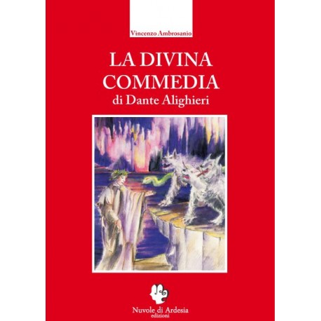 La Divina Commedia di Dante Alighieri